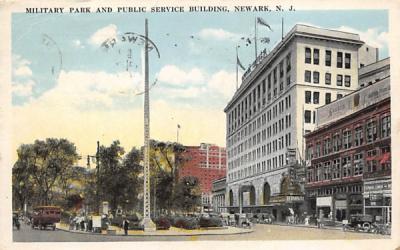 Military Park and Public Service Building Newark, New Jersey Postcard