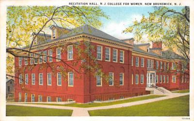 Recitation Hall, N. J. College for Women New Brunswick, New Jersey Postcard