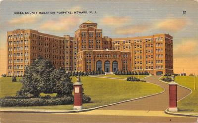 Essex County Isolation Hospital Newark, New Jersey Postcard