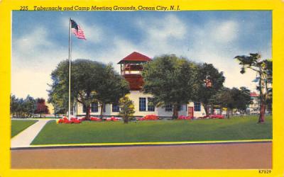 Tabernacle and Camp Meetings Grounds Ocean City, New Jersey Postcard