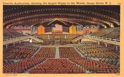 Interior Auditorium, showing the largest Organ Ocean Grove, New Jersey Postcard