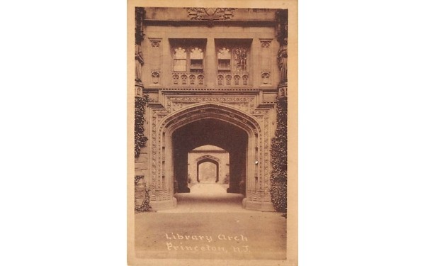 Library Arch Princeton, New Jersey Postcard