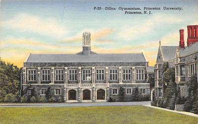 Dillon Gymnasium, Princeton University New Jersey Postcard