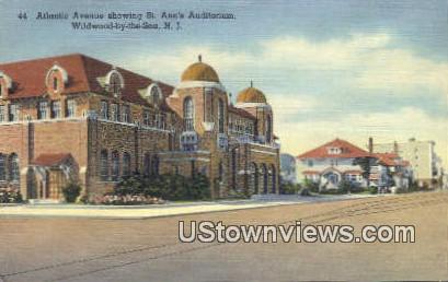 Atlantic Ave, St Ann's Auditorium - Wildwood-by-the Sea, New Jersey NJ Postcard