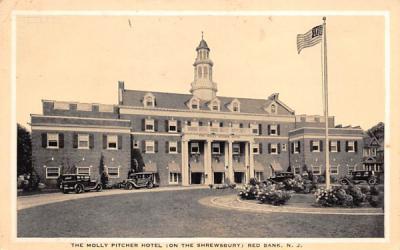 The Molly Pitcher Hotel Red Bank, New Jersey Postcard