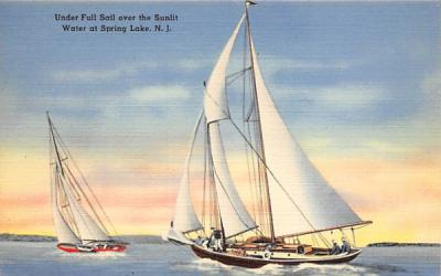 Under Full Sail Over the Sunlit Water Spring Lake, New Jersey Postcard