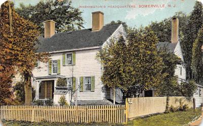 Washington Headquarters Somerville , New Jersey Postcard