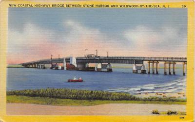 New Costal Highway Bridge Stone Harbor, New Jersey Postcard
