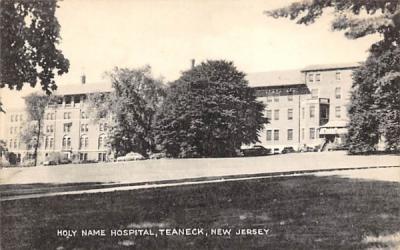 Holy Name Hospital Teaneck, New Jersey Postcard