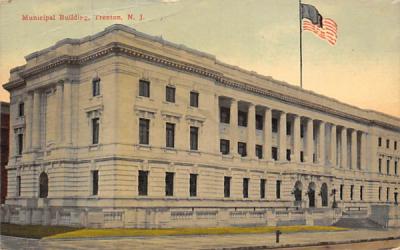 Municipal Building Trenton, New Jersey Postcard