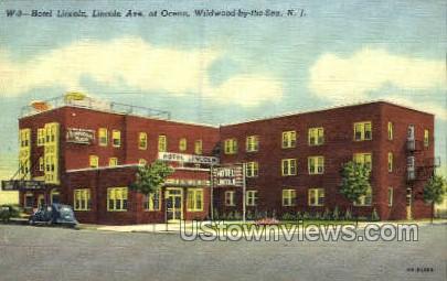 Hotel Lincoln - Wildwood-by-the Sea, New Jersey NJ Postcard
