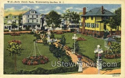 Holly Beach Park - Wildwood-by-the Sea, New Jersey NJ Postcard