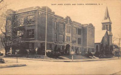 Saint James School and Church Woodbridge, New Jersey Postcard