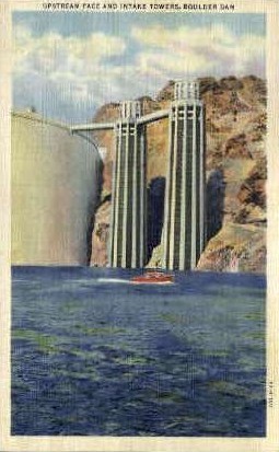 Upstream Face/Intake Towers - Hoover (Boulder) Dam, Nevada NV Postcard