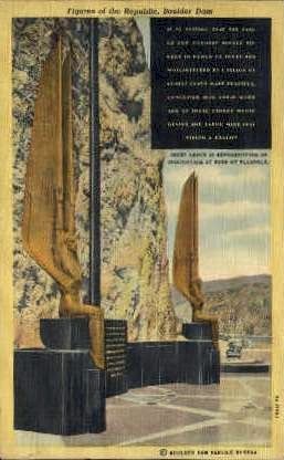 Figures of the Republic - Hoover (Boulder) Dam, Nevada NV Postcard