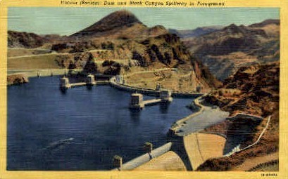 Hoover Dam and Black Canyon Spillway - Hoover (Boulder) Dam, Nevada NV Postcard