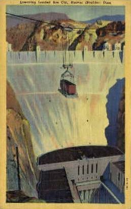 Lowering Loaded Box Car - Hoover (Boulder) Dam, Nevada NV Postcard