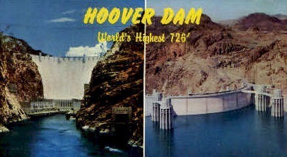 Hoover; Worlds Highest - Misc, Nevada NV Postcard