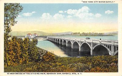Arch Bridge  Ashokan Dam, New York Postcard