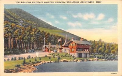 Toll House on Whiteface Mountain Highway Adirondack Mountains, New York Postcard