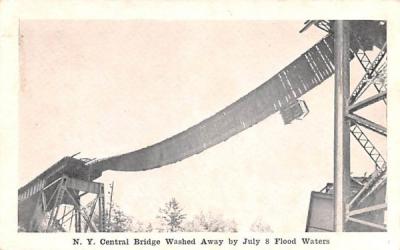 NY Central Bridge Washed Away by July 8 Flood Waters Ausable Chasm, New York Postcard