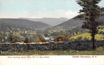 View Looking down Pine Hill Big Indian New York Postcard