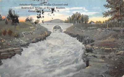 Ashokan Reservoir Beaverskill Bridge Browns Station, New York Postcard