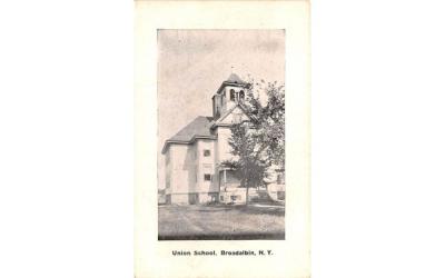 Union School Broadalbin, New York Postcard