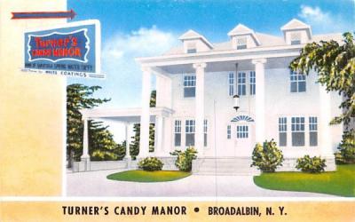 Turner's Candy Manor Broadalbin, New York Postcard