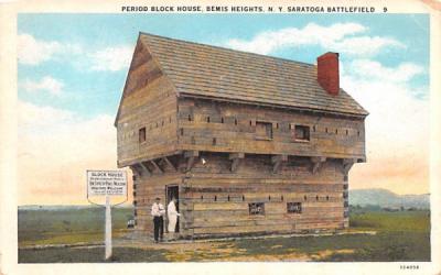 Period Block House Bemis Heights, New York Postcard