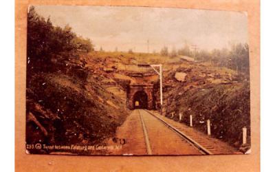 Tunnel between Fallsburg Centerville, New York Postcard