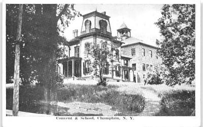 Convent & School Champlain, New York Postcard