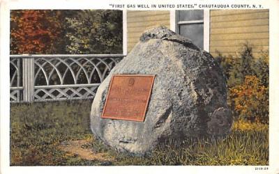 First Gas Well in United States Chautauqua, New York Postcard