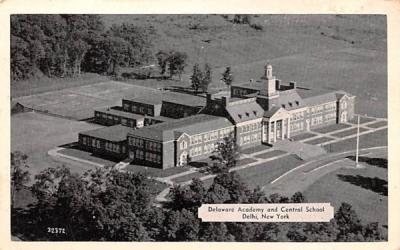 Delaware Academy & Central School Delhi, New York Postcard