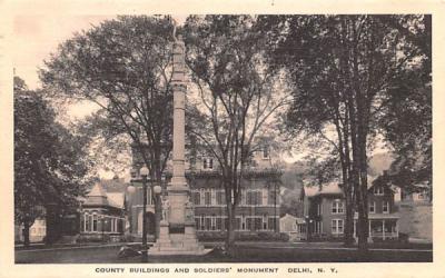 County Buildings & Soldiers' Monument Delhi, New York Postcard