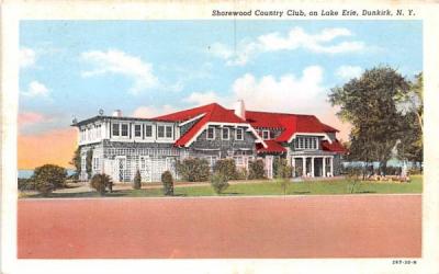 Shorewood Country Club Dunkirk, New York Postcard