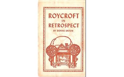 Roycroft in Retrospect East Aurora, New York Postcard