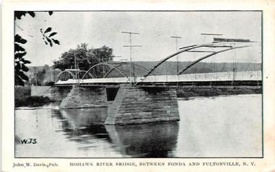 Mohawk River Bridge Fultonville, New York Postcard