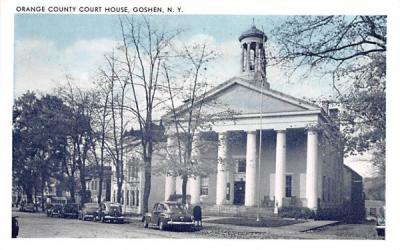 Orange County Court House Goshen, New York Postcard