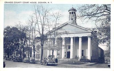 Orange County Court House Goshen, New York Postcard