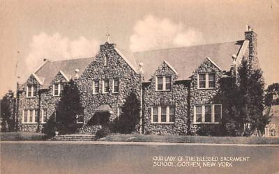Our Lady of the Blessed Sacrament School Goshen, New York Postcard
