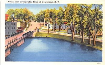 Bridge over Oswegatchie River Gouverneur, New York Postcard