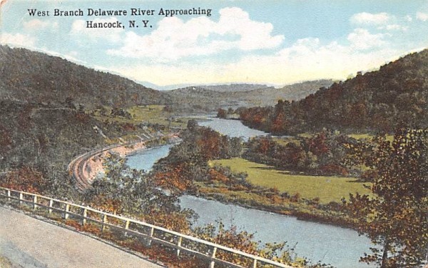 West Branch Delaware River Approaching Hancock, New York Postcard