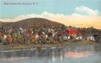 High School Hill Hancock, New York Postcard
