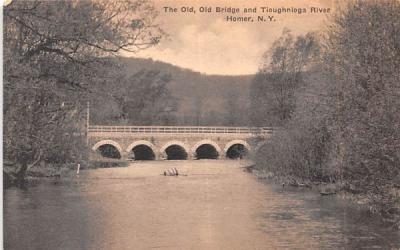Old, Old Bridge & Tioughnioga River Homer, New York Postcard