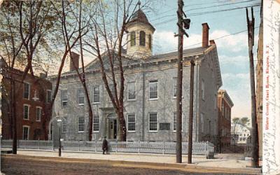 Ullster County Court House Kingston, New York Postcard
