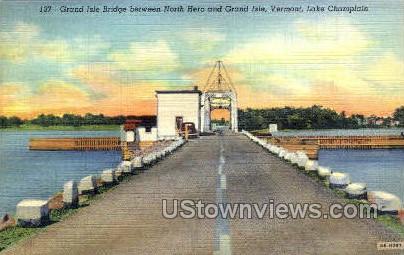Grand Isle Bridge - Lake Champlain, New York NY Postcard