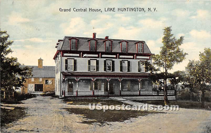 Grand Central House - Lake Huntington, New York NY Postcard