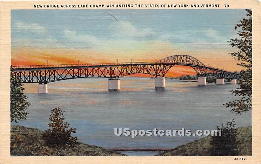 New Bridge - Lake Champlain, New York NY Postcard
