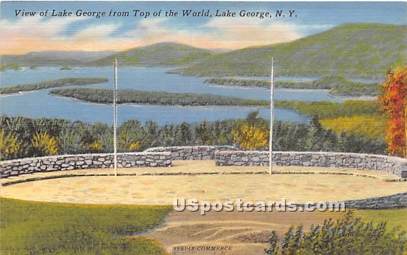Lake George, Top of the World - New York NY Postcard